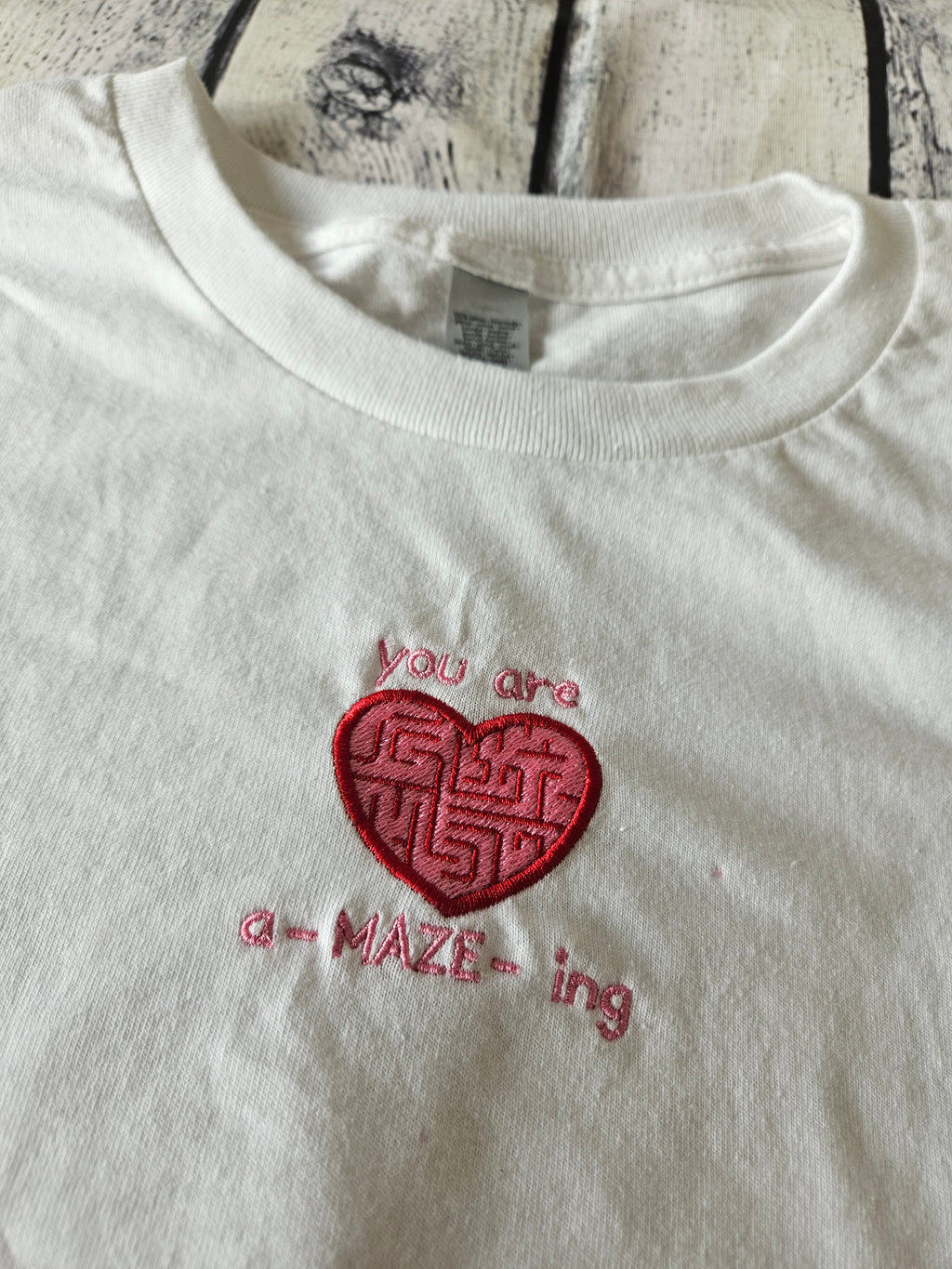 You are a-MAZE-ing t-shirt